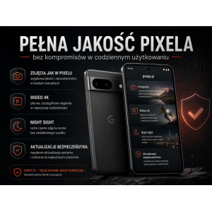 Bezpieczny Telefon Smartfon Google Pixel z Hardened Android — maksymalna prywatność out-of-the-box
